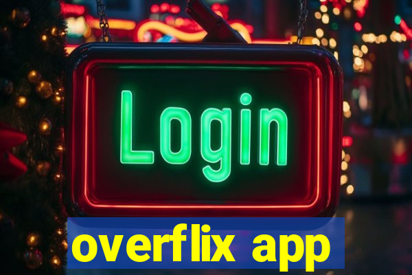 overflix app